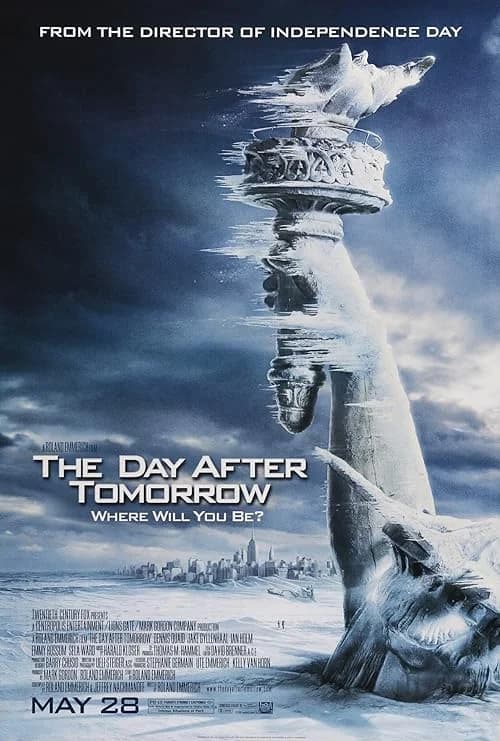 The Day After Tomorrow film posteri